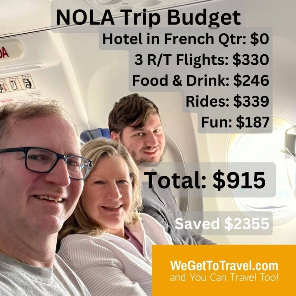 picture of Ross, Sandra & Trent on Southwest flight with text showing how much money we saved on our trip to New Orleans