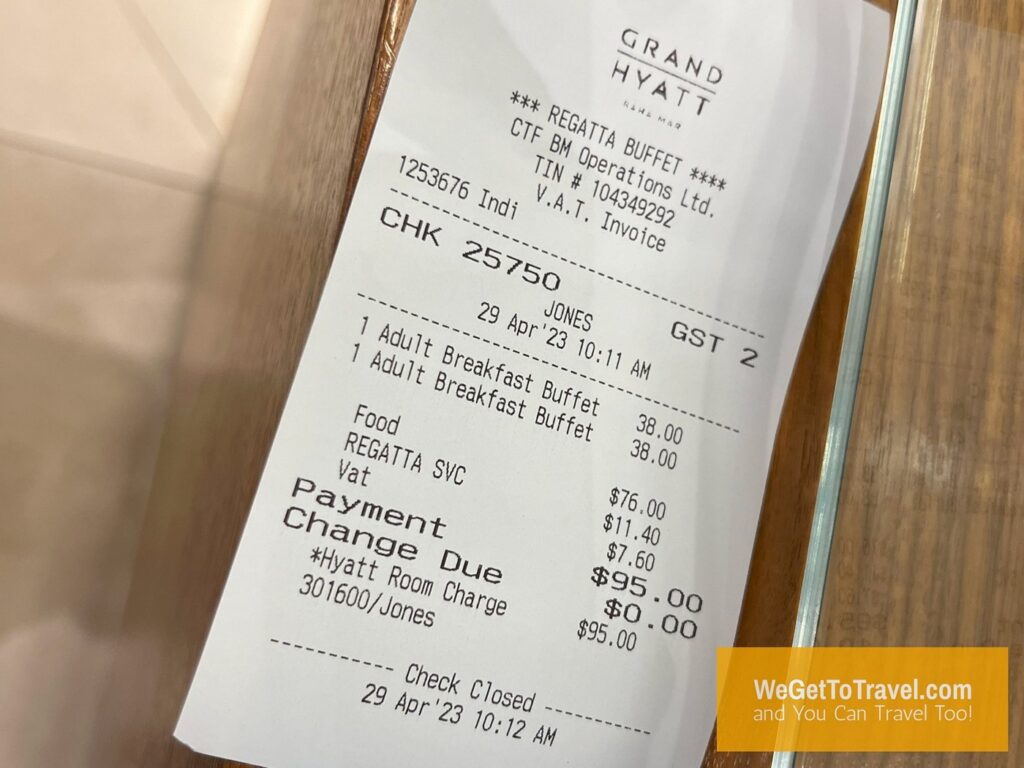 $95 bill for 2 people at Regatta Breakfast Buffet at Grand Hyatt Baha Mar